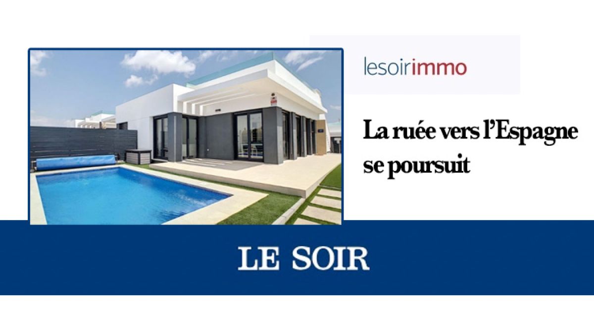 Le Soir IMMO - 5 juillet 2022 - Malgré la hausse des prix, la ruée vers l'Espagne se poursuit.